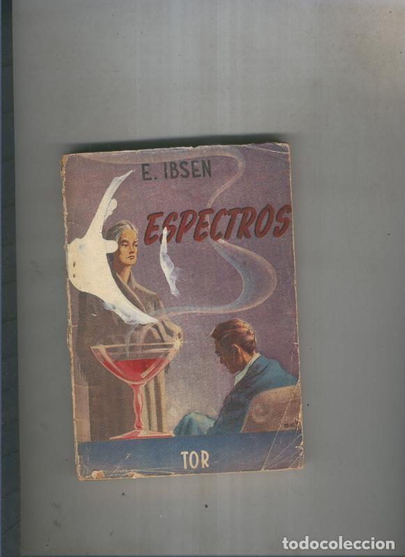 Libros: Espectros y el ni&ntilde;o eyolf - E. Ibsen - Foto 1