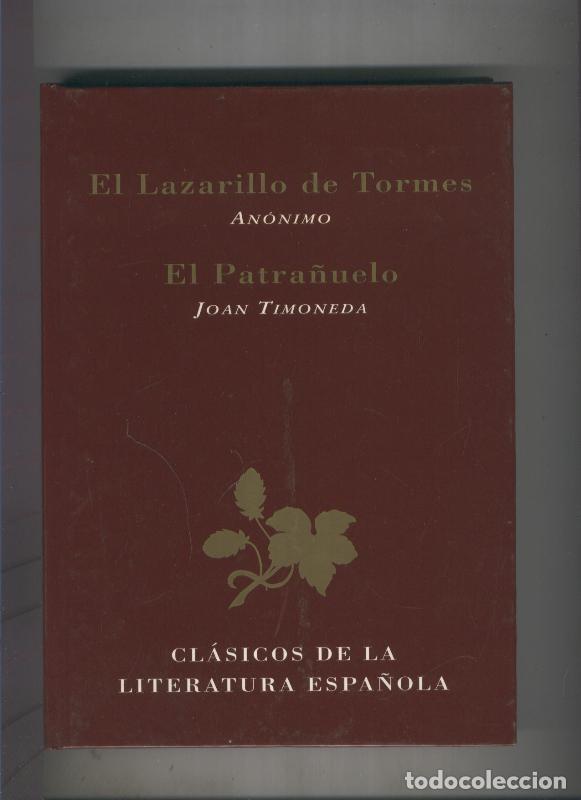 Libros: El Lazarillo de Tormes- El Patra&ntilde;uelo - Anonimo, Joan Timoneda