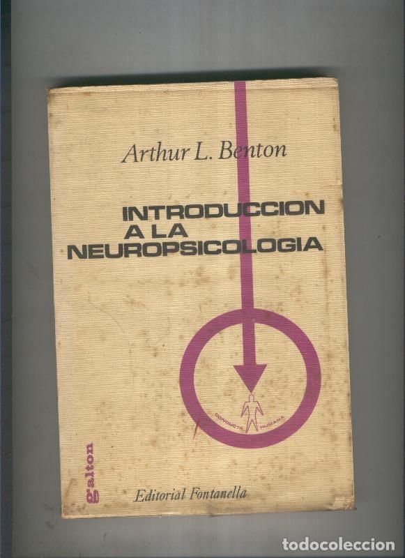 Libros: Introduccion a la neuropsicologia - Arthur L. Benton - Foto 1