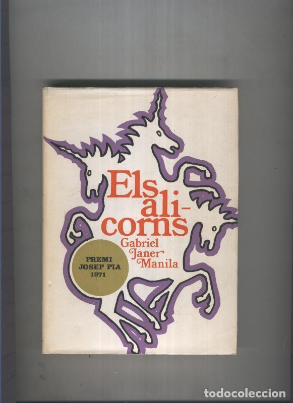 Libros: Els alicorns - Gabriel Janer Manila - Foto 1