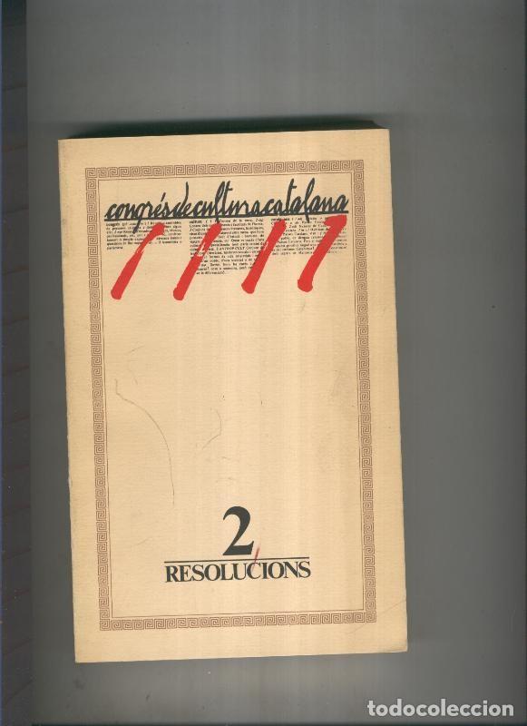 books: Resolucions del congres de cultura catalana 2 - Varios