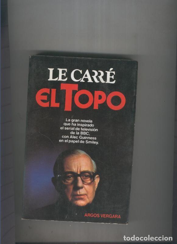 Libros: El Topo - Le Carre - Foto 1
