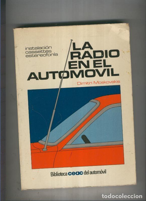 Libri di seconda mano: La radio en el automovil - Dimitri Moskovakis