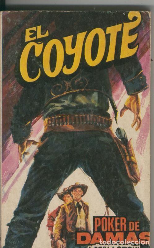 B&uuml;cher: El Coyote numero 185: Poker de damas - Jose Mallorqui