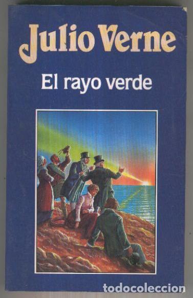 Libri di seconda mano: Julio Verne numero 002: El Rayo Verde (segunda edicion) - Julio Verne