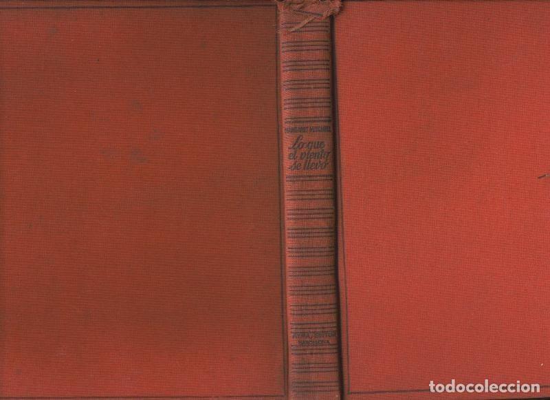 Libri di seconda mano: Lo que el viento se llevo - Margaret Mitchell