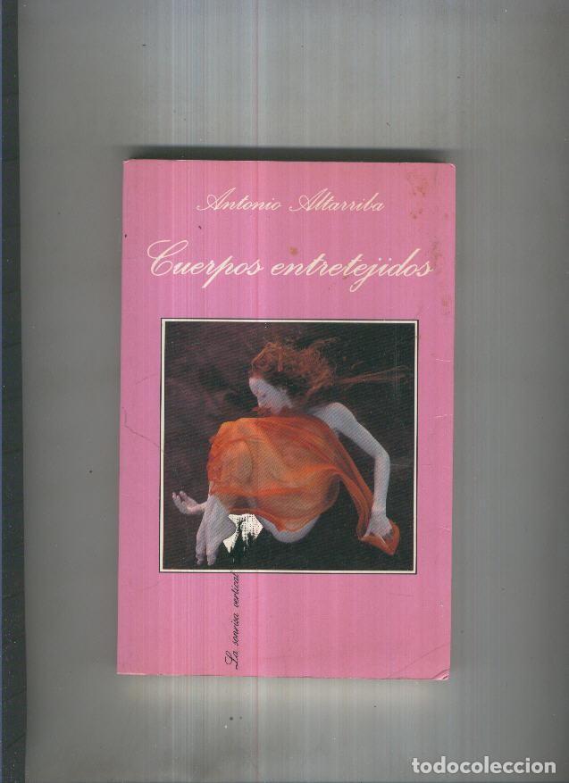 Libros: Cuerpos entretejidos - Antonio Altarriba - Foto 1
