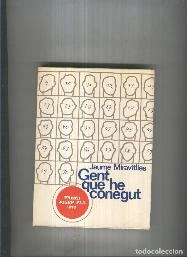 Libros: Gent que he conegut - Jaume Miravitlles