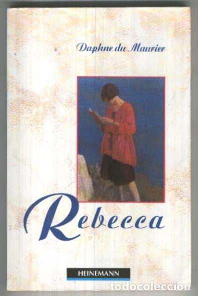 B&uuml;cher: Rebecca (alguna anotacion a lapiz en las primeras hojas) - Daphne Du Maurier