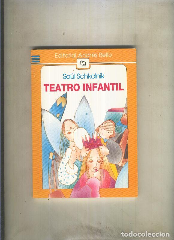 Libros: Teatro infantil - Saul Schkolnik - Foto 1