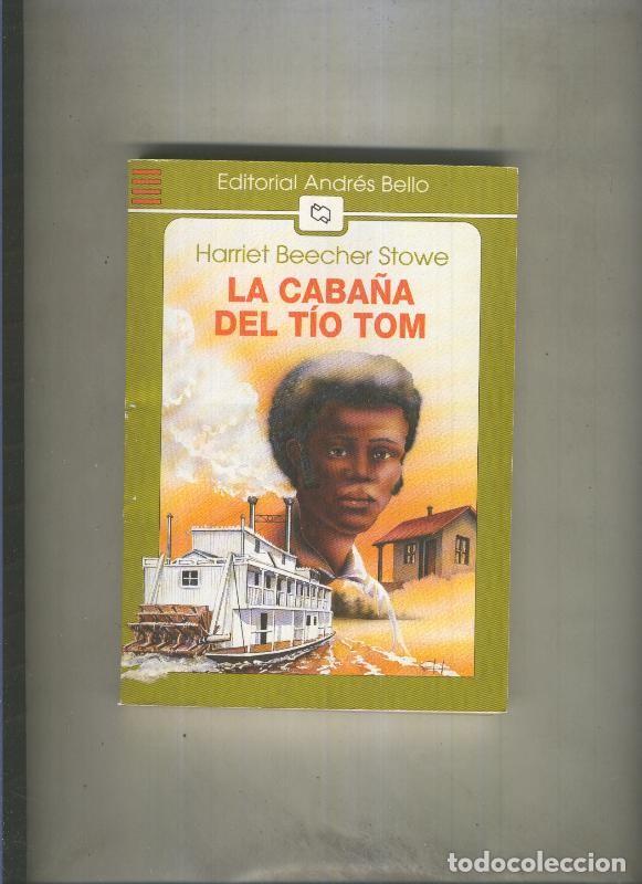 Libros: La caba&ntilde;a del Tio Tom - Harriet Beecher Stowe - Foto 1