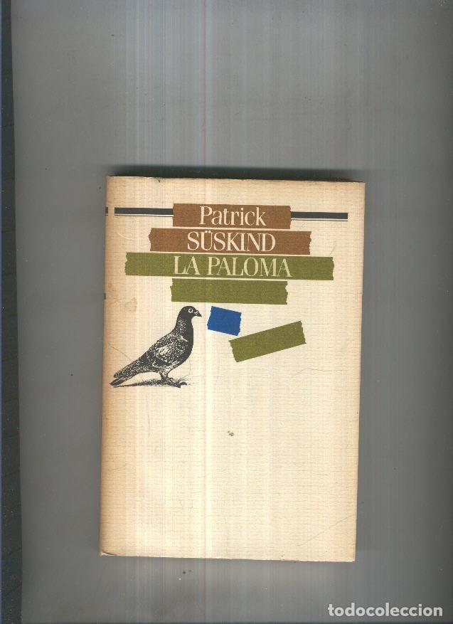 Libros: La Paloma - Patrick Suskind - Foto 1