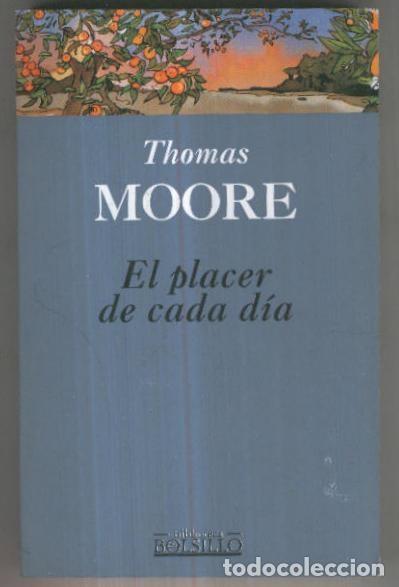 Libros: Biblioteca Bolsillo numero 071: El placer de cada dia - Thomas Moore - Foto 1