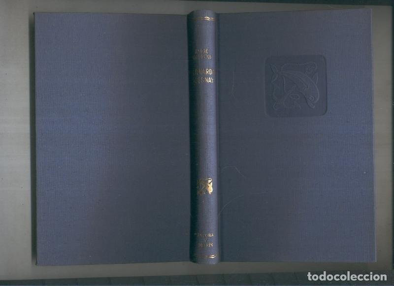 Libros: Bernardo Quesnay - Andre Maurois - Foto 1