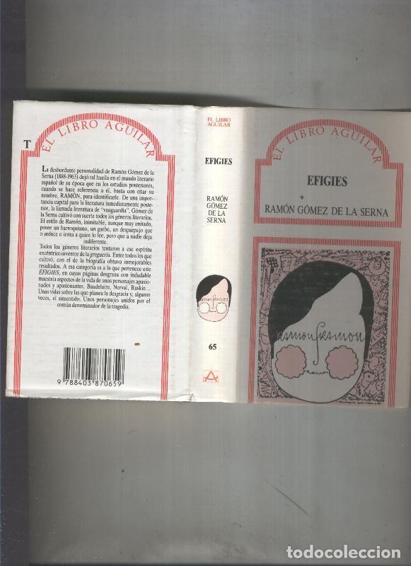 Libros: El libro Aguilar: Efigies - Ramon Gomez de la Serna - Foto 1