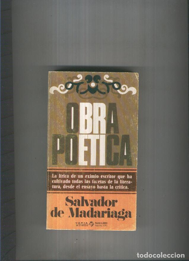 B&uuml;cher: Obra poetica de Salvador Madariaga - Salvador de Madariga