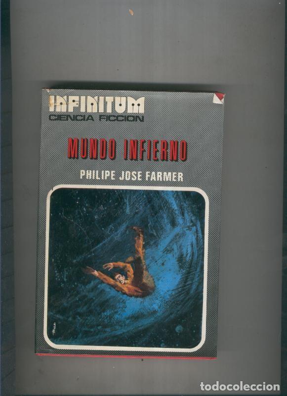 Libri di seconda mano: Mundo infierno - Philipe Jose Farmer