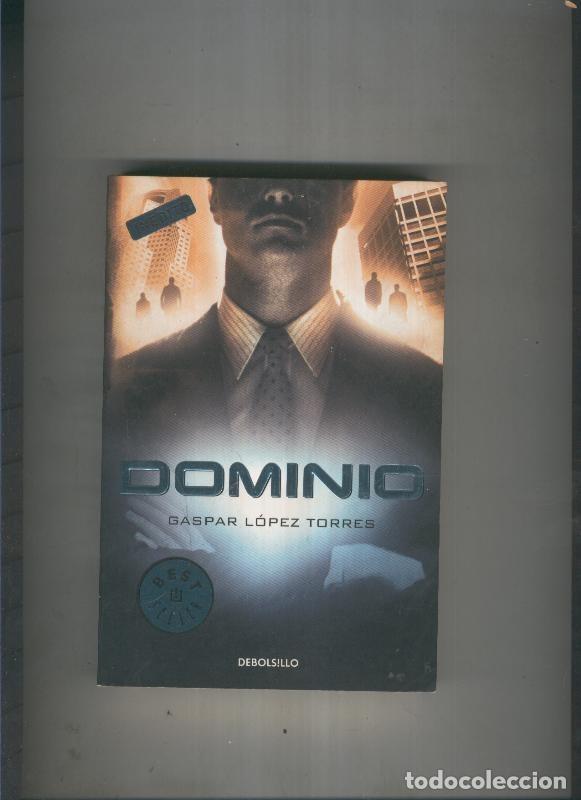 Libros: Dominio - Gaspar Lopez Torres - Foto 1