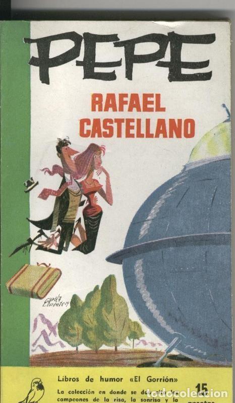 Libros: El Gorrion numero 55: Pepe - Rafael Castellano - Foto 1
