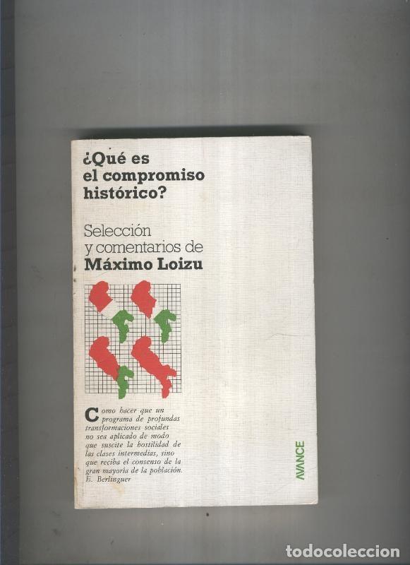 Libros: Que es el compromiso historico - varios - Foto 1