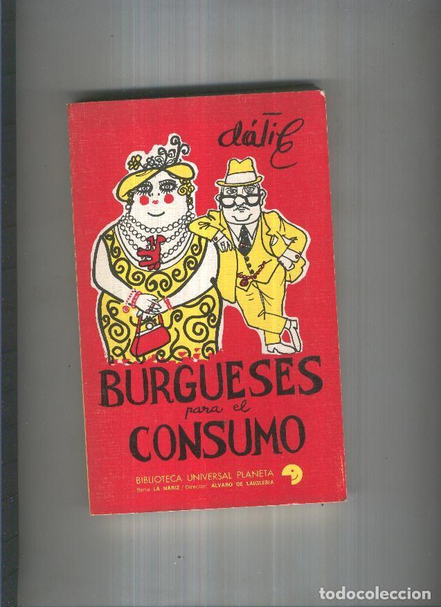 Libros: Burgueses para el consumo - Datile - Foto 1