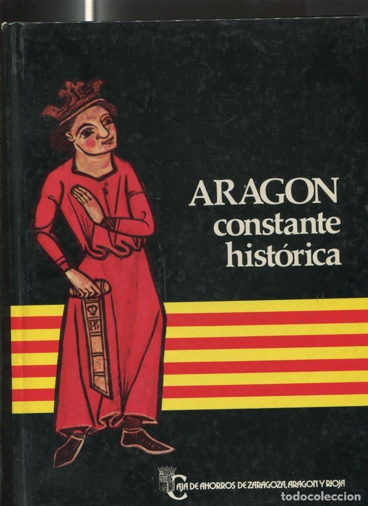 Libros: Aragon constante historica - varios - Foto 1