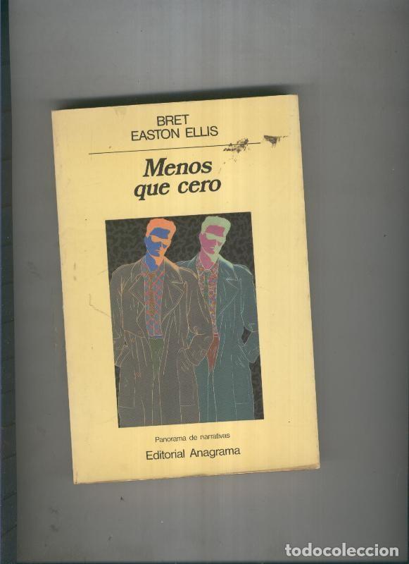 B&uuml;cher: Menos que cero - Bret Easton Ellis