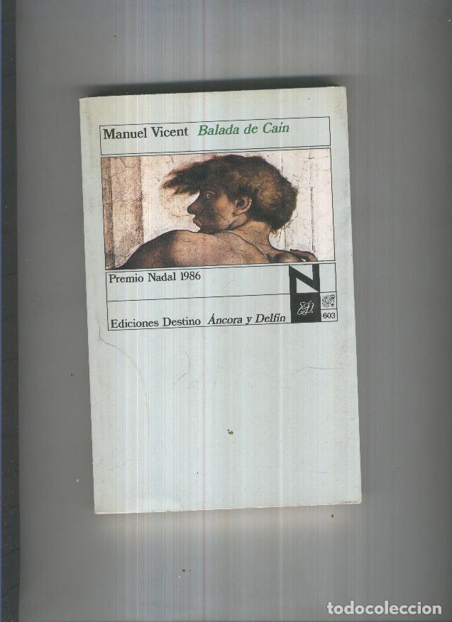 Libros: Balada de Cain - Manuel Vicent - Foto 1