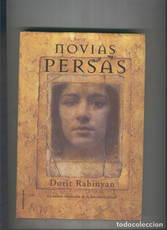B&uuml;cher: Novias persas - Dorit Rabinyan