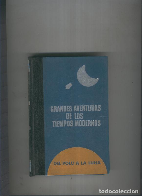 Libros: Del Polo a la luna - Amundsen, Scott, Charcot - Foto 1