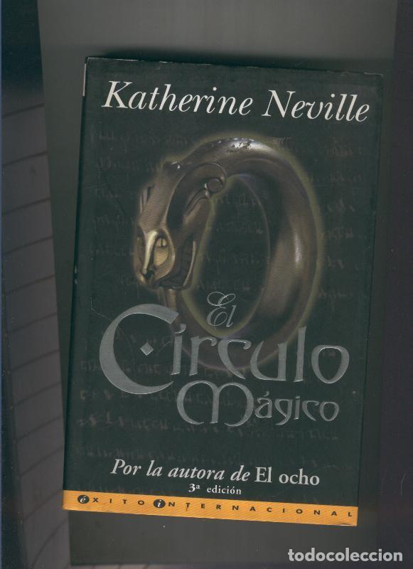 Libros: El circulo magico - Katherine Neville - Foto 1