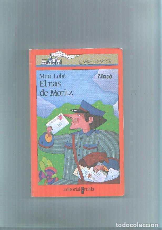 B&uuml;cher: El nas de Moritz - Mira Lobe