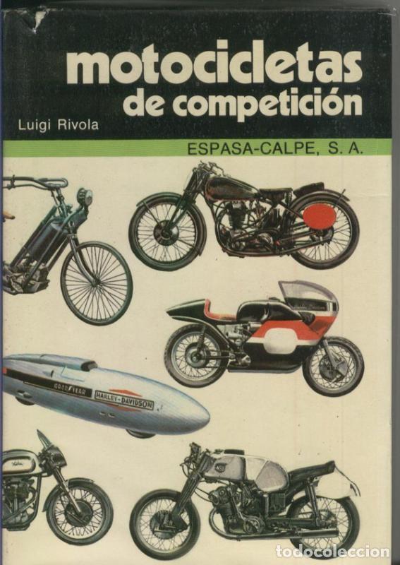 Libri di seconda mano: Manuales Espasa: Motocicletas de competicion - Luigi Rivola