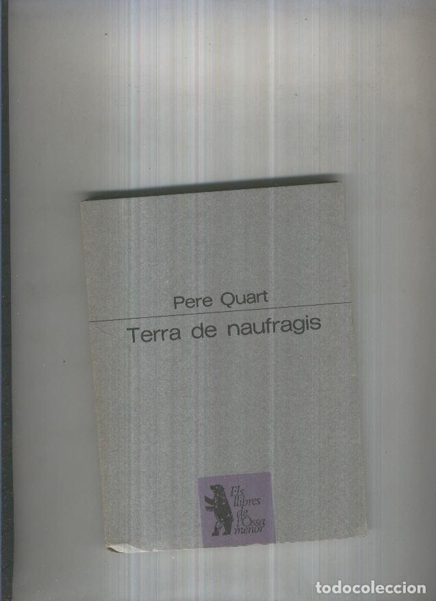 Libros: Terra de Naufragis - Pere Quart - Foto 1