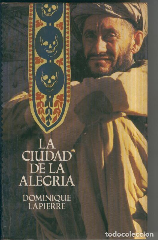 Libri di seconda mano: Circulo de Lectores: La ciudad de la alegria - Dominique Lapierre