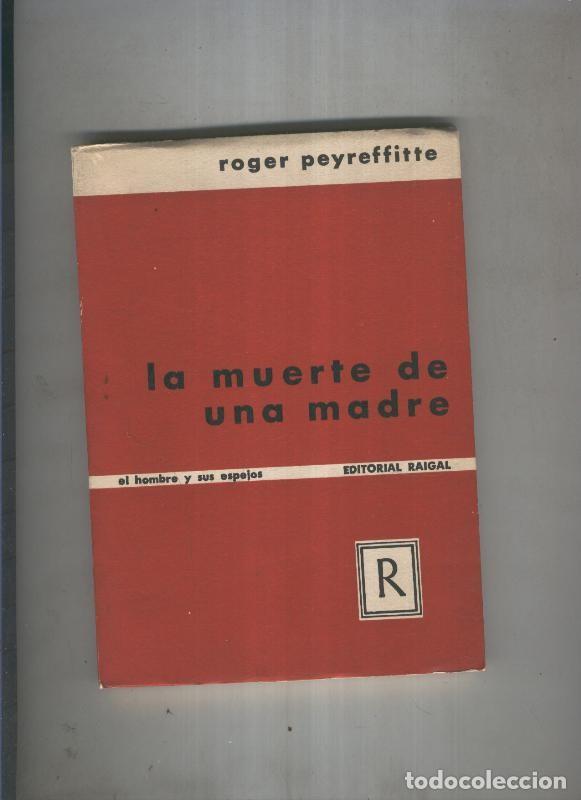 books: La muerte de una madre - Roger Peyreffitte