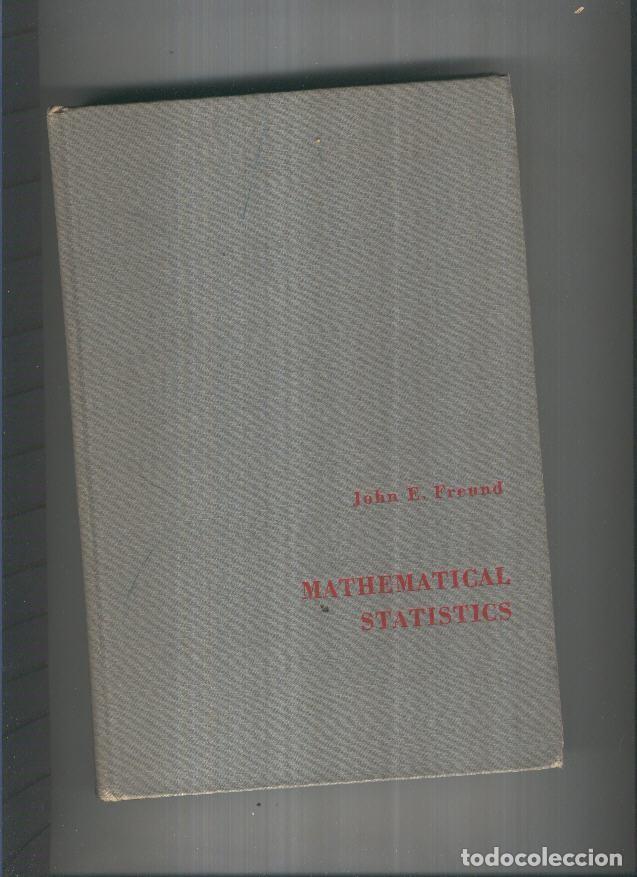 Libri di seconda mano: Mathematical Statistics - John E. Freund