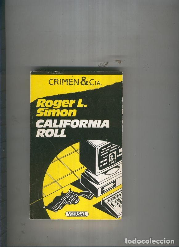 Libros: California Roll - Roger L. Simon - Foto 1