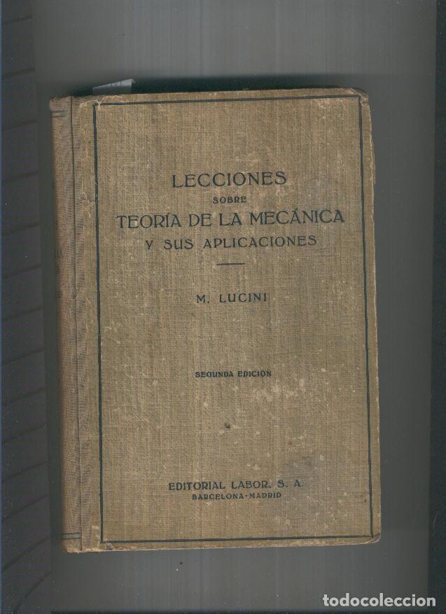 Livros em segunda m&atilde;o: Lecciones sobre teoria de la mecanica y sus aplicaciones - M. Lucini
