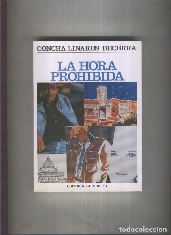Libros: La hora prohibida - Concha Linares Bcerra - Foto 1