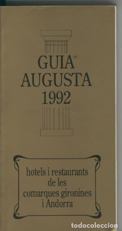 Livres: Guia Augusta 1992 d hotels i restaurants - Varios