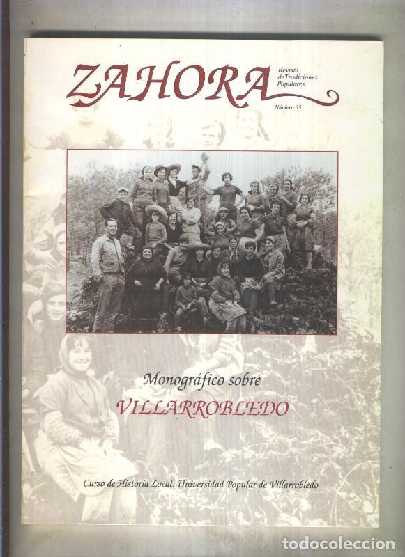 Libros: Zahora revista de tradiciones populares numero 35: Monografico sobre Villarrobledo - varios