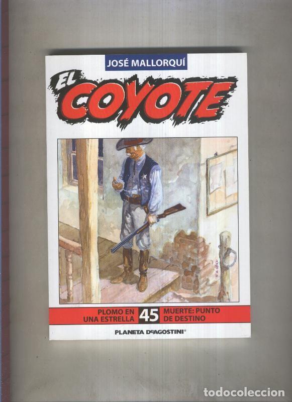B&uuml;cher: El Coyote novela numero 45 - Jose Mallorqui