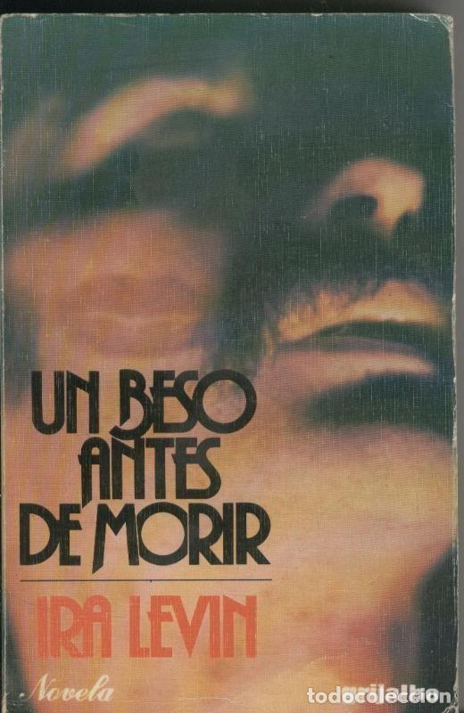 Libros: Un beso antes de morir - Ira Levin - Foto 1