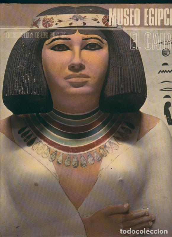 Libros: Enciclopedia de los museos: Museo Egipcio: El Cairo - Varios - Foto 1