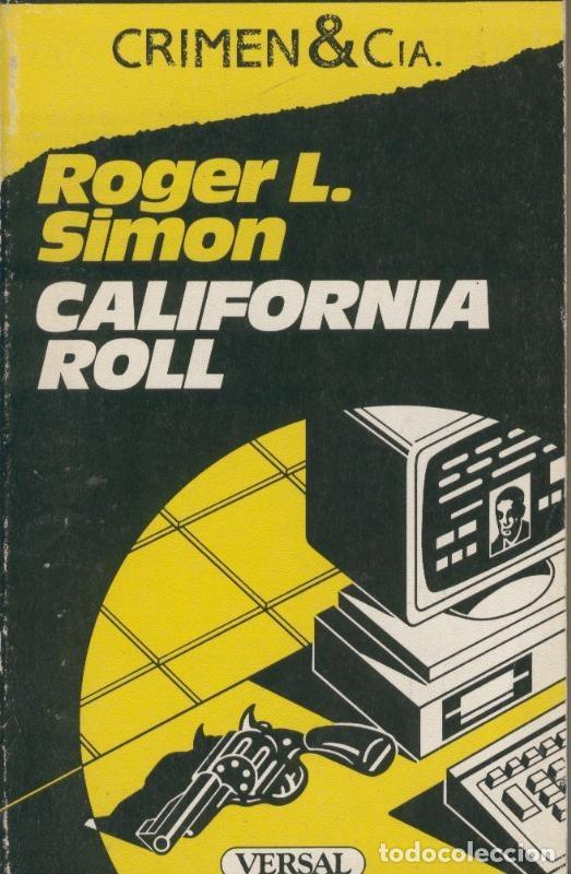 Libros: California Roll - Roger L. Simon - Foto 1