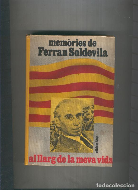 Libri di seconda mano: Al llarg de la meva vida, volumen 1 (1926-1939) - Ferran Soldevila