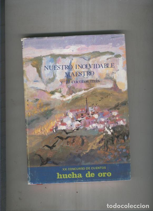 Libri di seconda mano: Nuestro inolvidable maestro y diez cuentos mas - varios