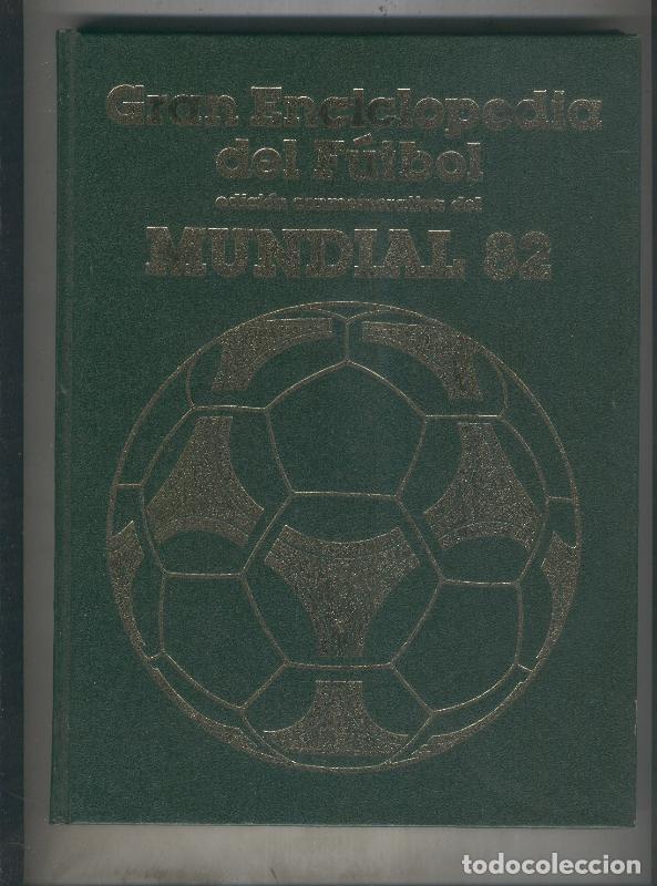 B&uuml;cher: Gran Enciclopedia del Futbol, edicion conmemorativa del Mundial 82 volumen 10 - Varios