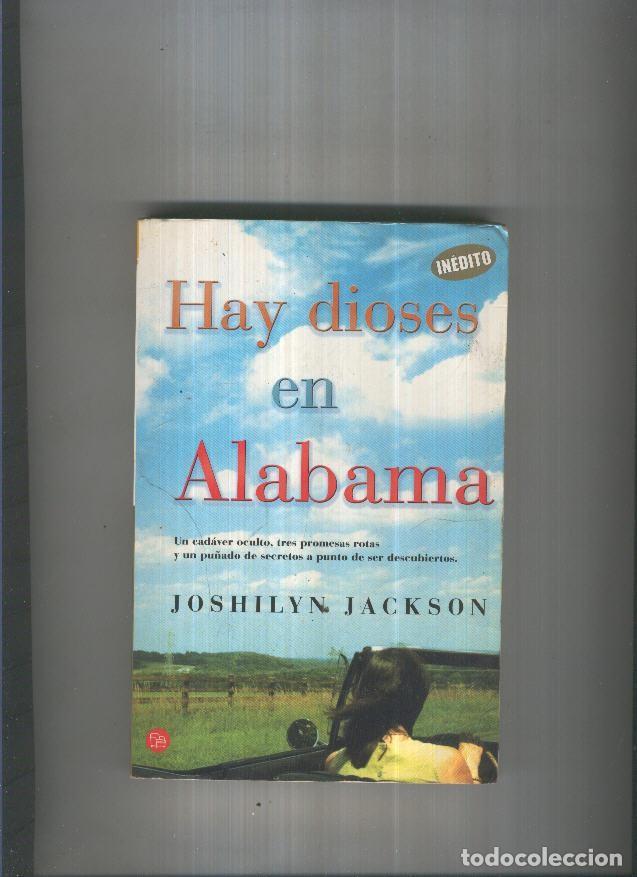 Libros: Hay dioses en Alabama - Joshilyn Jackson - Foto 1